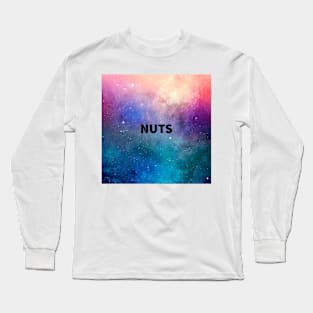 Nuts! Long Sleeve T-Shirt